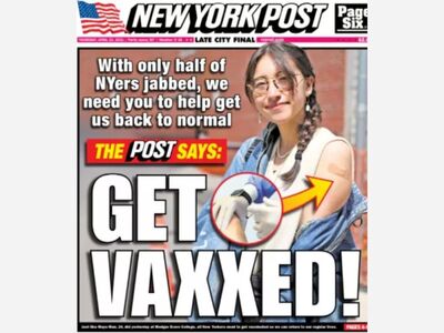 GET VACCINATED: Many people In The City That Never Sleeps Are Still Snoozing On The COVID-19 Vaccine