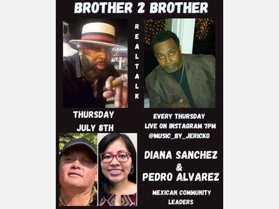 BROTHER 2 BROTHER  LIVE ON INSTAGRAM 7PM-8PM JULY 8th